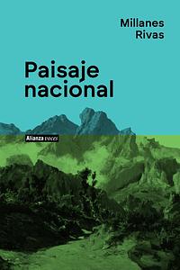 Paisaje Nacional  by Millanes Rivas