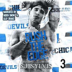 Rush the Edge by S.J. Sylvis