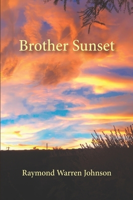 Brother Sunset by 