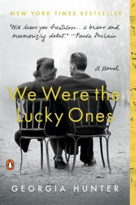 We Were the Lucky Ones by Georgia Hunter