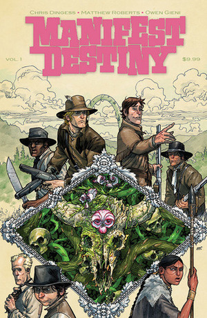 Manifest Destiny, Vol. 1: Flora & Fauna by Chris Dingess