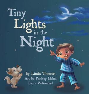 Tiny Lights in the Night by Linda Thomas
