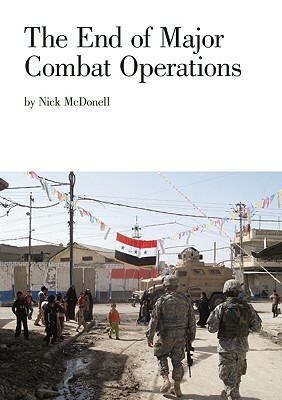 The End of Major Combat Operations by Nick McDonell