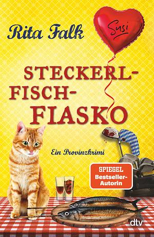 Steckerlfischfiasko by Rita Falk