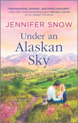 Under an Alaskan Sky by Jennifer Snow