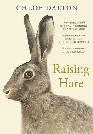 Raising Hare by Chloe Dalton