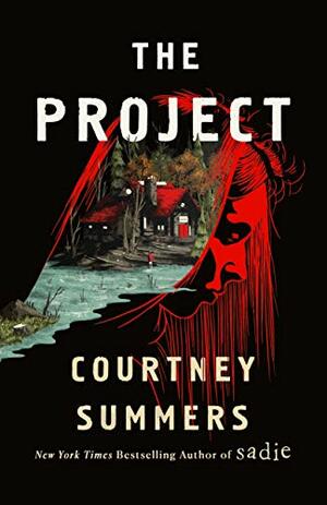 The Project by Courtney Summers