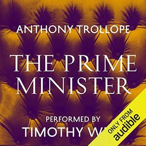 The Prime minister by Anthony Trollope