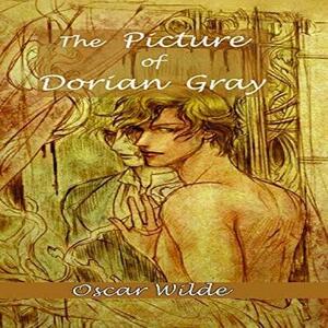 The Picture of Dorian Gray by Oscar Wilde