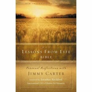 NIV Lessons from Life Bible: Personal Reflections with Jimmy Carter by Jimmy Carter
