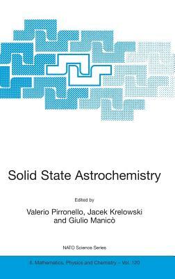 Solid State Astrochemistry by 