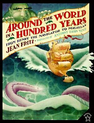 Around the World in a Hundred Years by Anthony Bacon Venti, Jean Fritz