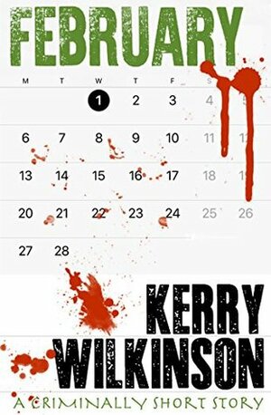 February by Kerry Wilkinson