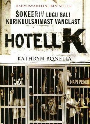 Hotell K by Kathryn Bonella