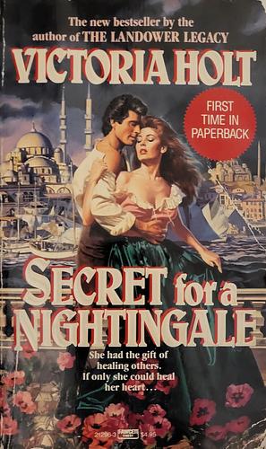 Secret for a Nightingale by Victoria Holt