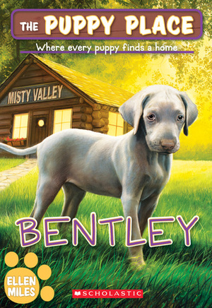 Bentley by Ellen Miles