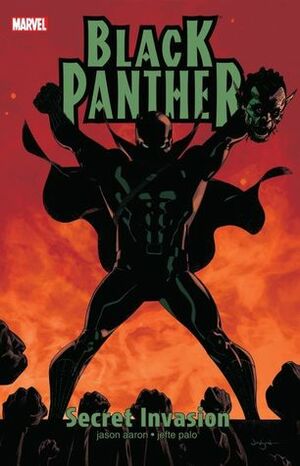 Black Panther: Secret Invasion by Jason Aaron, Jefte Palo