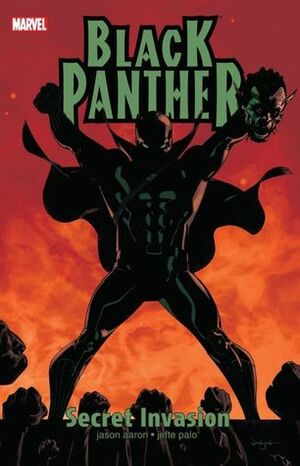 Black Panther: Secret Invasion by Jefte Palo, Jason Aaron