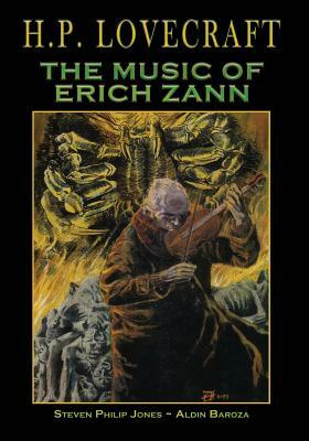 H.P. Lovecraft: The Music of Erich Zann by Steven Philip Jones