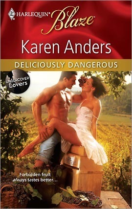 Deliciously Dangerous by Karen Anders