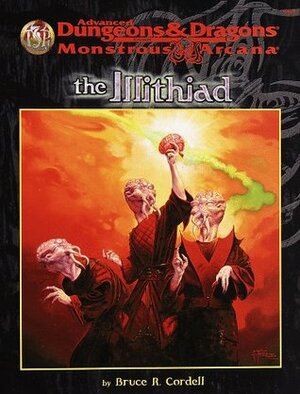 The Illithiad by Bruce R. Cordell