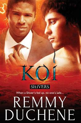 Shivers: Koi by Remmy Duchene