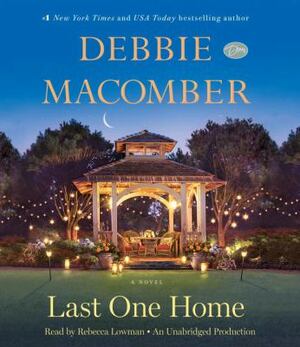 Last One Home by Debbie Macomber