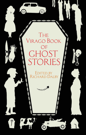 The Virago Book of Ghost Stories by Richard Dalby
