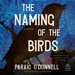 The Naming of the Birds by Paraic O'Donnell