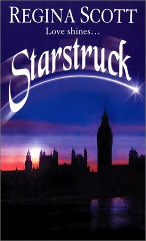 Starstruck by Regina Scott