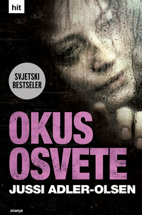 Okus osvete by Jussi Adler-Olsen, Marina Kopjar