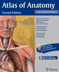 Atlas of Anatomy Latin Nomenclature Version by Anne M. Gilroy
