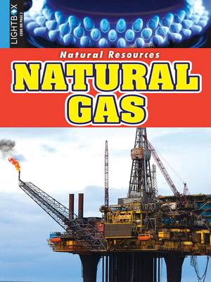 Natural Gas by Jason McClure