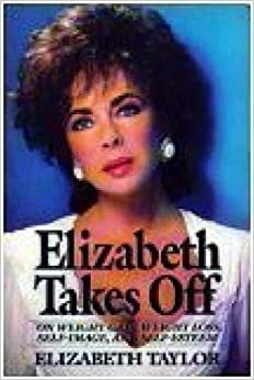 Elizabeth Takes Off by Elizabeth Taylor