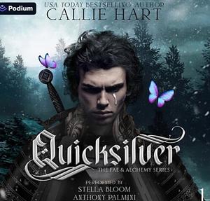 Quicksilver by Callie Hart