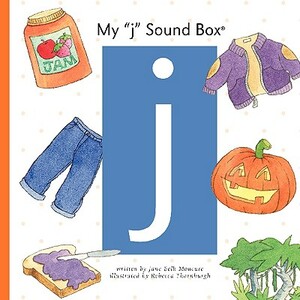 My 'j' Sound Box by Jane Belk Moncure