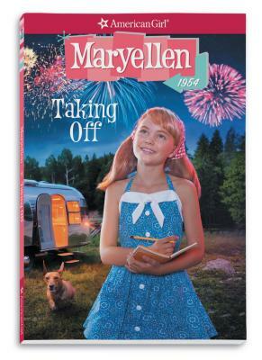 Maryellen: Taking Off by Valerie Tripp