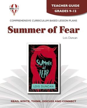 Summer of fear by Lois Duncan: Teacher guide by Anne Troy