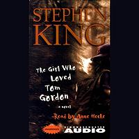 The Girl Who Loved Tom Gordon by Stephen King