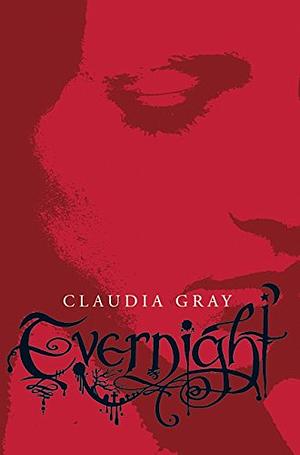 Evernight by Claudia Gray