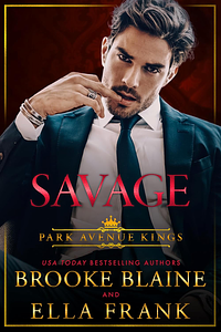 Savage by Ella Frank, Brooke Blaine