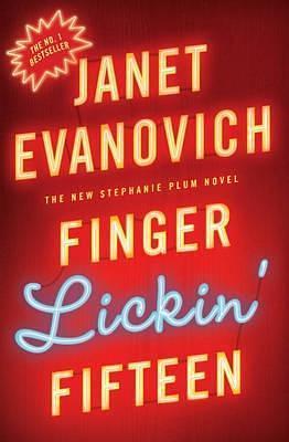 Finger Lickin' Fifteen by Janet Evanovich, Janet Evanovich