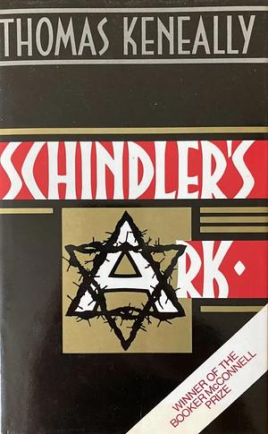 Schindler's Ark by Thomas Keneally