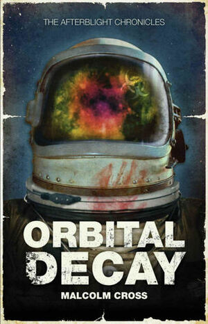 Orbital Decay by Malcolm F. Cross