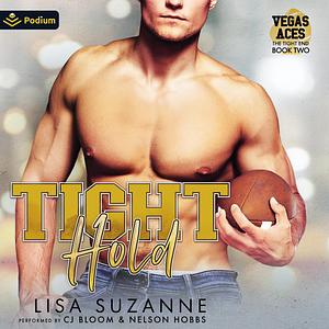 Tight Hold by Lisa Suzanne