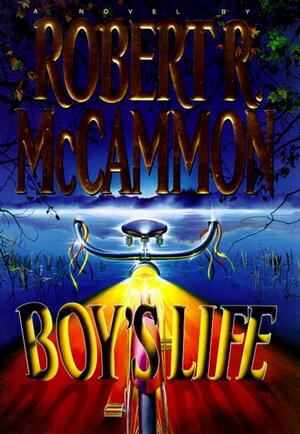 Boy's Life by Robert R. McCammon
