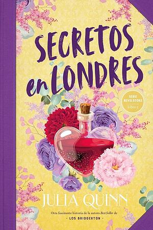 Secretos en Londres by Julia Quinn