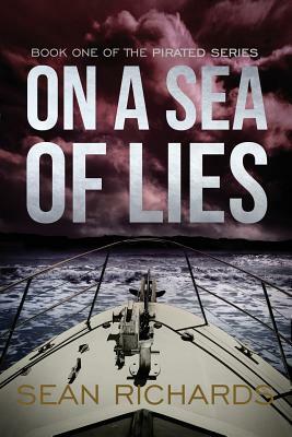 On a Sea of Lies by Sean Richards