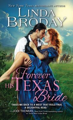 Forever His Texas Bride by Linda Broday