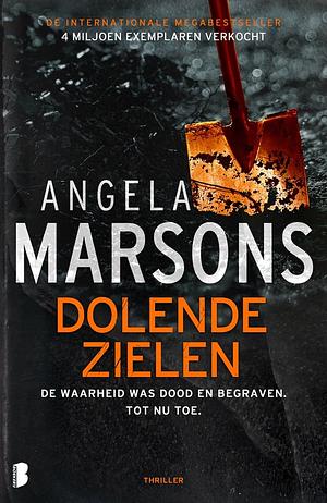 Dolende zielen: De waarheid was dood en begraven. Tot nu toe. by Angela Marsons